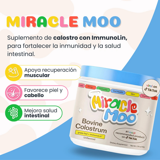 Miracle Moo Calostro® | Aumenta Defensas, Mejora Salud Intestinal, Potencia La Recuperación De Energía y La Piel